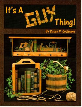 It's A Guy Thing - Susan V. Cochrane - OOP